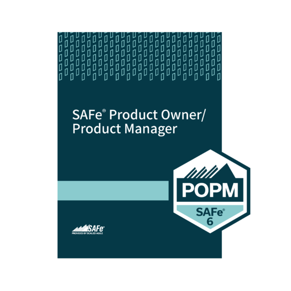 SAFe 6: Product Owner / Product Manager